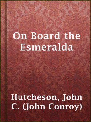 cover image of On Board the Esmeralda